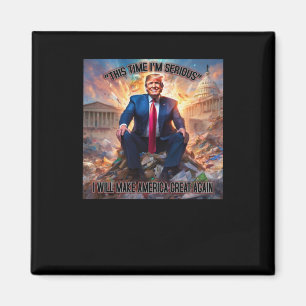 Anti-Trump deze keer ben ik serieus Sticker Magneet