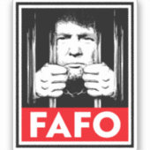 Anti-Trump FAFO Sticker (Voorkant)