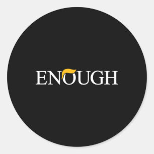 Anti-Trump genoeg politiek protest grappig Ronde Sticker