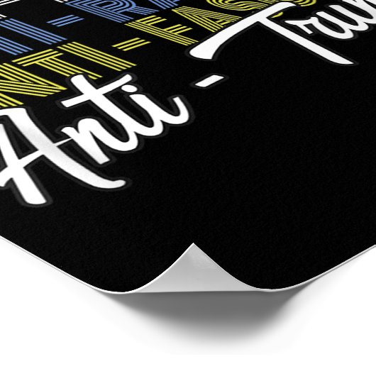 Anti-Trump haat leugens en fascisme verzet zich te Poster (Hoek)