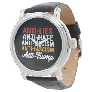 Anti Trump Haat Leugens en Fascisme Weersta Anti T Horloge