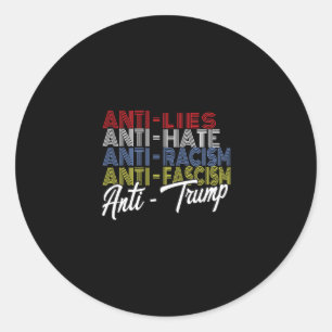 Anti Trump Haat Leugens En Fascisme Weerstaand Ste Ronde Sticker