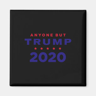 Anti Trump - Iedereen behalve Trump 2020 Magneet