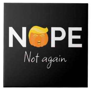Anti-Trump - Nee, niet weer Halloween Edition I Tegeltje