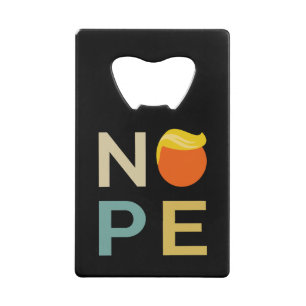 Anti-Trump - Nope Edition III Kredietkaart Flessenopener