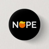 Anti-Trump - Nope Edition Ronde Button 3,2 Cm (Voorkant)