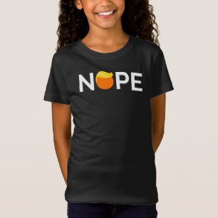 Anti-Trump - Nope Edition T-shirt