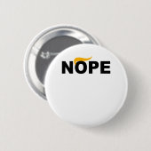 ANTI-TRUMP NOPE RONDE BUTTON 5,7 CM (Voorkant /achterkant)