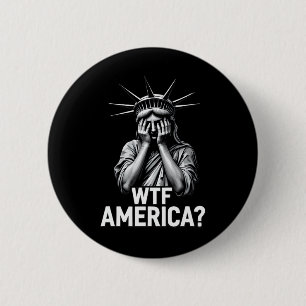 Anti-trump Politiek En Democratie Wtf Amerika 2  Ronde Button 5,7 Cm