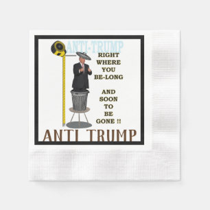 Anti Trump / Rechts waar u lang bent, Servet