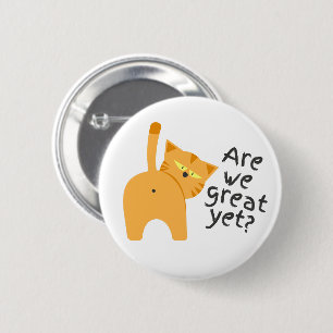 Anti Trump Sarcastische Grappige Kat Zijn We Er Nu Ronde Button 5,7 Cm