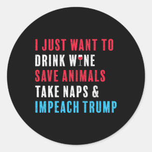 Anti Trump Shirt beschuldigt Trump van Dierenvrien Ronde Sticker