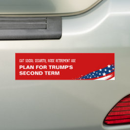 Anti-Trump sociale zekerheid pensioenleeftijd Bumpersticker