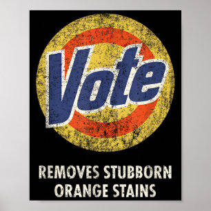 Anti-trump stem waspoetsmiddel grappig vintage An Poster