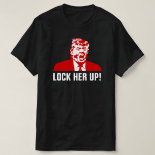 Anti-Trump T-shirt: "LOCK HER UP!" T-shirt