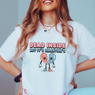 Anti Valentijnsdag Dead Inside Retro gebroken T-shirt