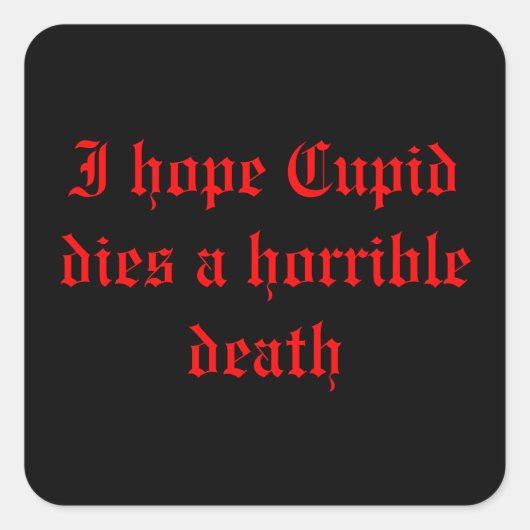 Anti ~ Valentijnsdag Vierkante Sticker (Voorkant)