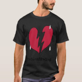 Anti Valentine Broken Weeping Heart H T-shirt (Voorkant)