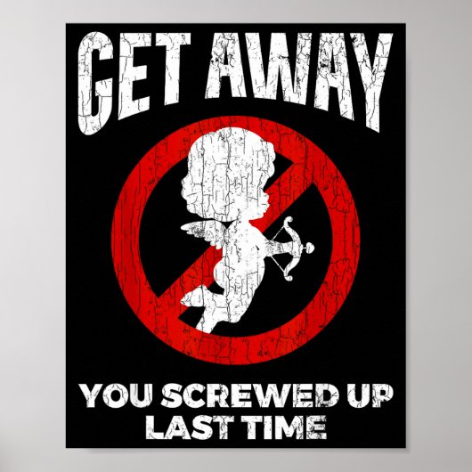 Anti Valentines Sarcastic Cud Quote Funny Gift  Poster (Voorkant)