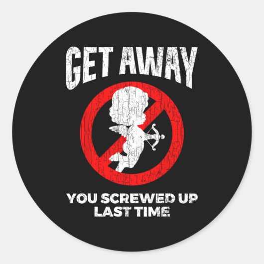 Anti Valentines Sarcastic Cud Quote Funny Gift  Ronde Sticker (Voorkant)