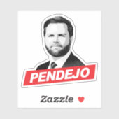 Anti Vance - Pendejo Sticker (Vel)