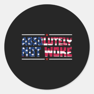 Anti-woke Absoluut Niet Woke Vlag Van De Vs Vrijhe Ronde Sticker