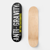 ANTI-ZWAARTEKRACHT Skateboard (Voorkant)