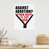 Antiabortus? Laat het Poster zippen (Keuken)