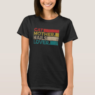 Antieke Kattenmoeder Nagel Nagel Kunstenaar Nage T-shirt