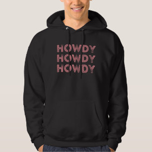 Antieke Witte Howdy Rodeo Westers Landelijk Zuidel Hoodie
