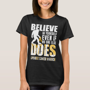 antikanker bigfoot gelooft in jezelf t-shirt