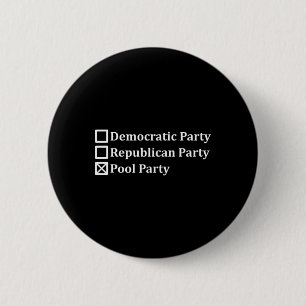 Antipolitieke Democratische Republikeinse Zwembad Ronde Button 5,7 Cm