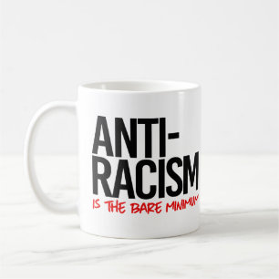 Antiracisme is het absolute minimum koffiemok