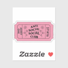 Antisocial Club Admit One Ticket Sticker