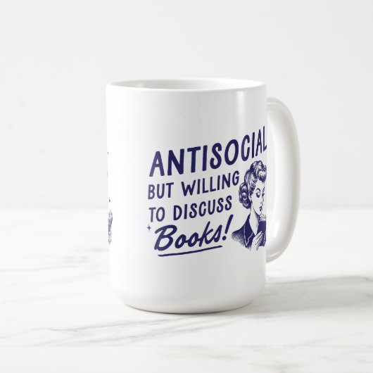 Antisocial, mais prêt à discuter de livres Mug (Devant droit)