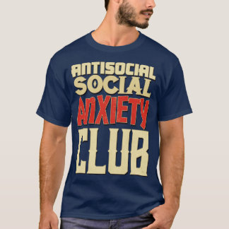 Antisociale angstclub t-shirt