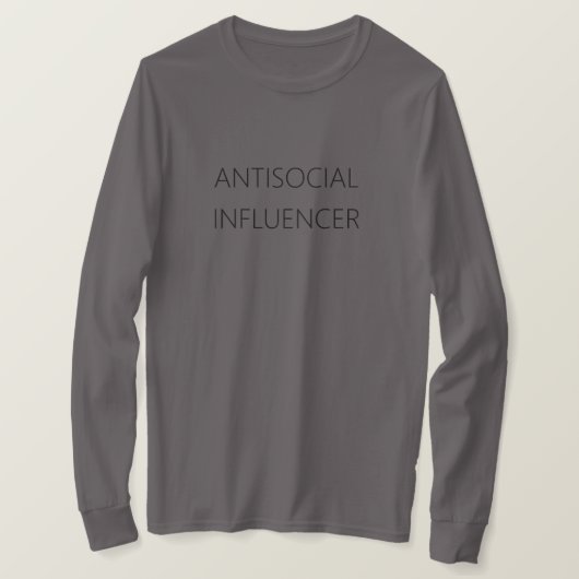 ANTISOCIALE INFLUENCER - T-SHIRT (Design voorkant)