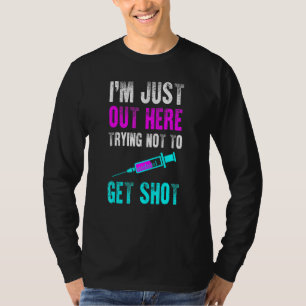 Antivax Geen vaccin nodig om geen sho te krijgen T-shirt
