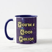 Anton Donovan "You're a Good Person" coffee mug (Gauche)