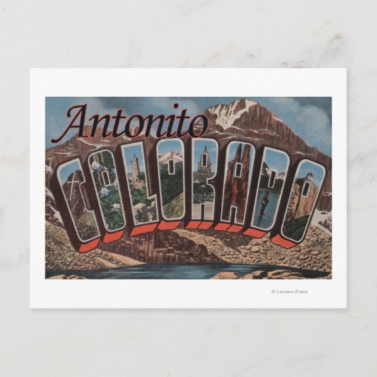 Antonito, Colorado - Grote letterscènes Briefkaart (Voorkant)