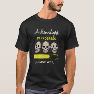 Antropologie Antropoloog Humoureus Gezegde Profite T-shirt