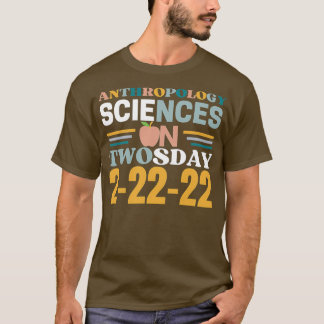 Antropologische wetenschappen op 22 februari 2002 t-shirt