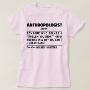 Antropoloog Noun Definitie Antropologie Liefhebber T-shirt