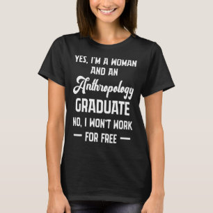 Antropoloog vrouw Antropologie docent T-shirt