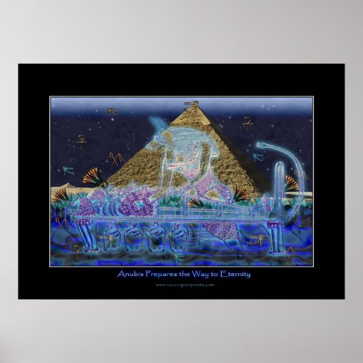 "Anubis prépare le chemin vers l'éternité" Poster (Devant)