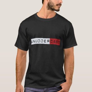 AnudderCast T-shirt