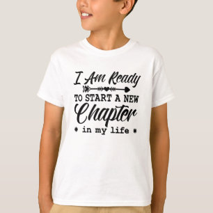 Anxiety Mental Health I Am Ready To Start Chapter T-shirt
