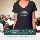 Anxiety University - Honours Programma T-shirt