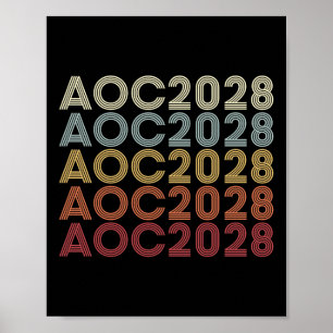 AOC 2028 A.O.C. 2028 voor de verkiezing van AOC 28 Poster