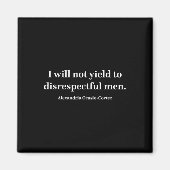 AOC Ik zal niet toegeven aan respectloze Mannen _1 Magneet (Voorkant)